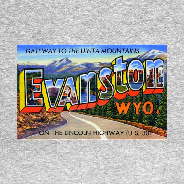 Greetings from Evanston, Wyoming - Vintage Large Letter Postcard by Naves